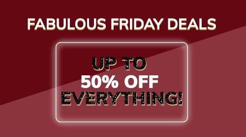 Fabulous Friday Deals