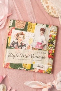 Style Me Vintage - HAIR Easy Step-By-Step Techniques For Creating Classic Hairstyles