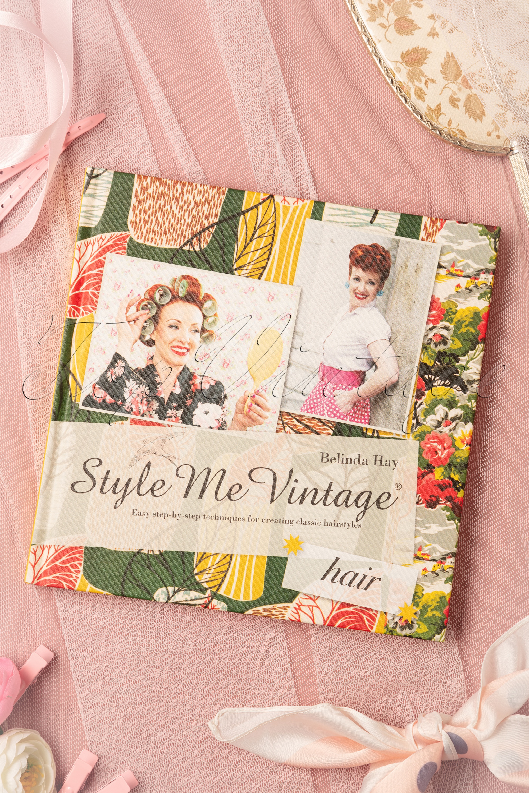 Style Me Vintage - HAAR Eenvoudige stapsgewijze technieken voor het creëren van klassieke kapsels