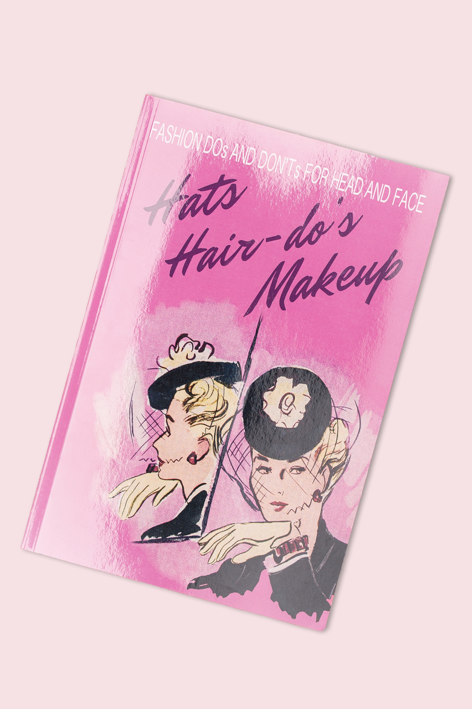Lauren Rennells - Hüte, Frisuren und Schminkbuch