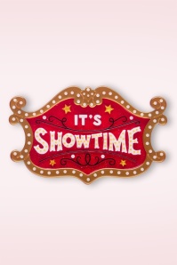 Erstwilder - It's Showtime broche