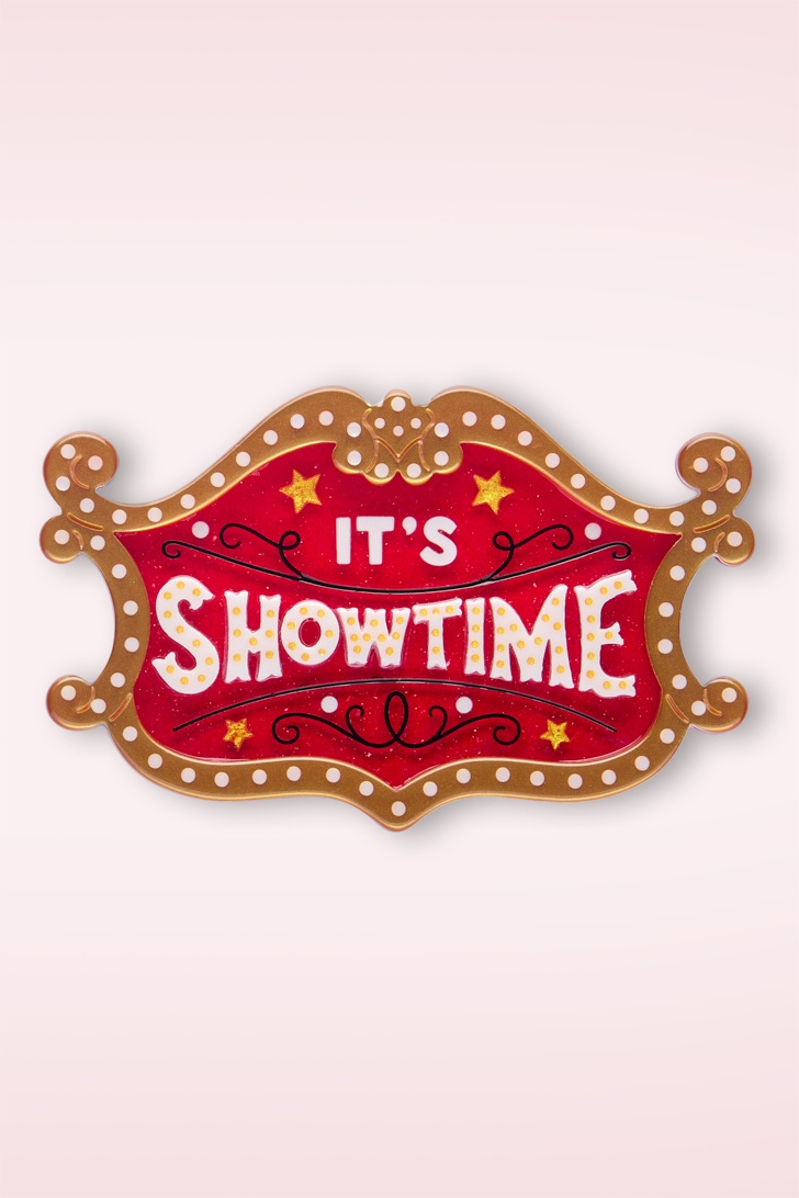 Erstwilder - It's Showtime broche